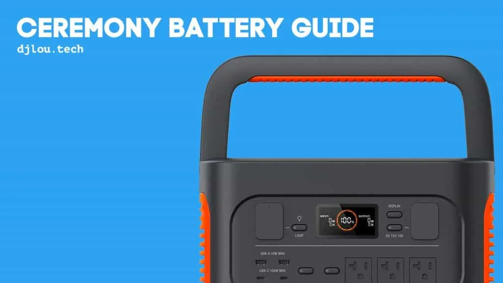 The Ceremony Battery Guide